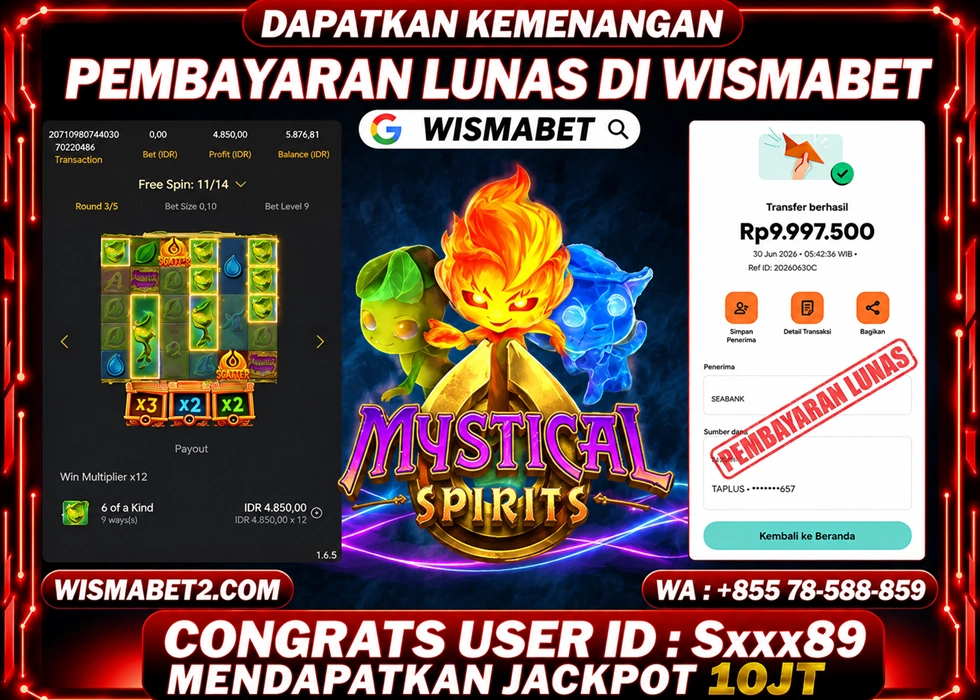 WISMABET - BUKTI KEMENANGAN Mystical Spirits Rp10,000,000,- LUNAS